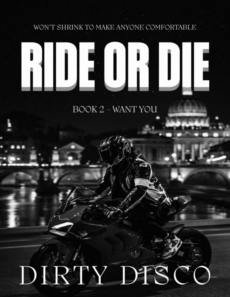 Ride or Die want you Dirty Disco Kitap Kapağı