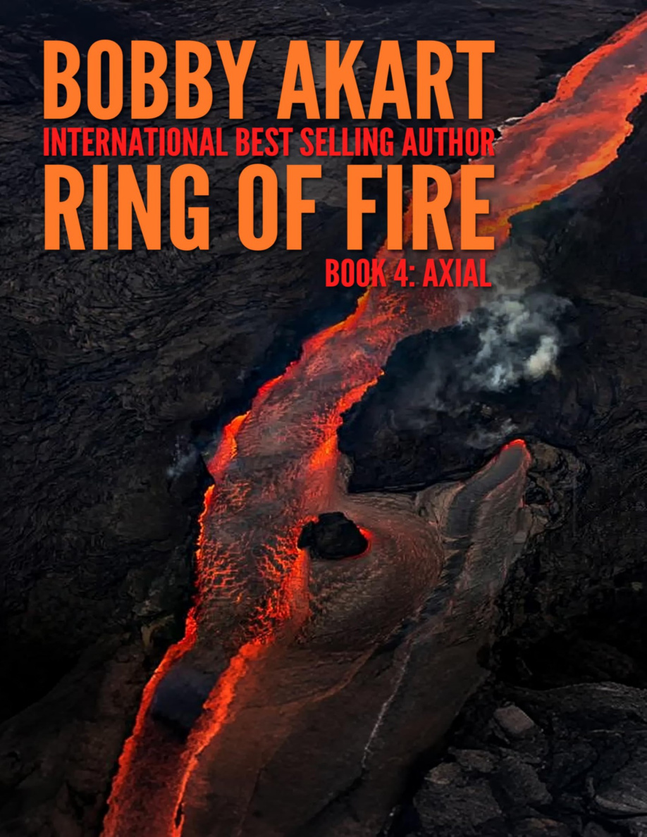Ring of Fire Axial Bobby Akart Kitap Kapağı