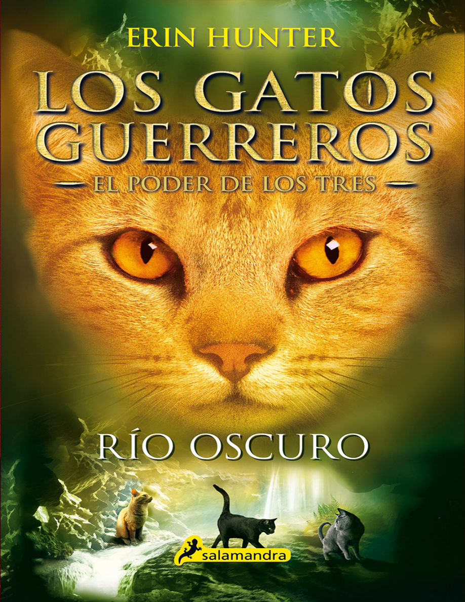 Río oscuro (Los gatos guerreros: El poder de los tres II) PDF Download