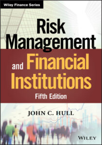 Risk Management and Financial Institutions John C Hull Kitap Kapağı