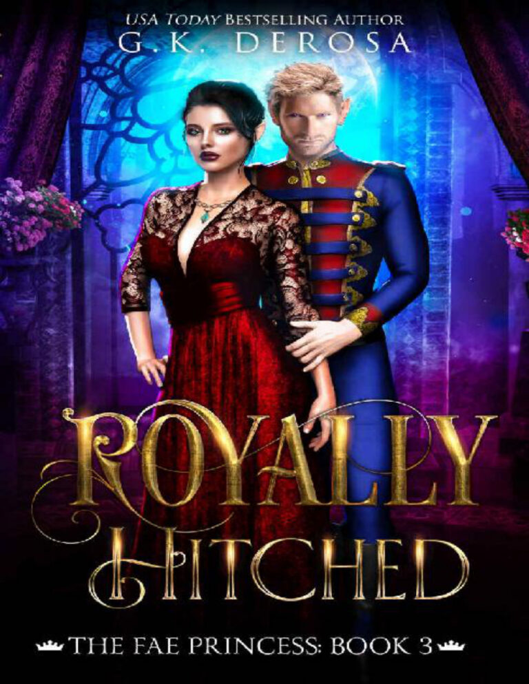 Royally Hitched The Fae Princess GK DeRosa Kitap Kapağı