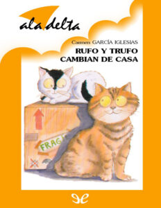 Rufo Y Trufo Cambian De Casa Spanish Edition Garcia Iglesias Carmen Kitap Kapağı