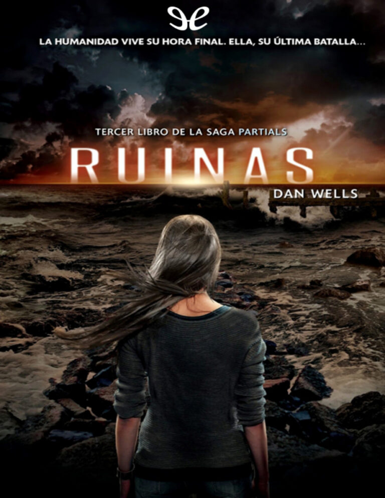 Ruinas Spanish Edition Dan Wells Kitap Kapağı