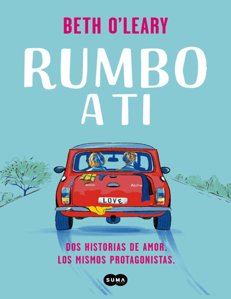 Rumbo a ti Spanish Edition Beth O leary Kitap Kapağı