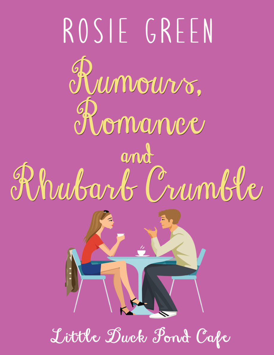 Rumours Romance and Rhubarb Crumble PDF Download