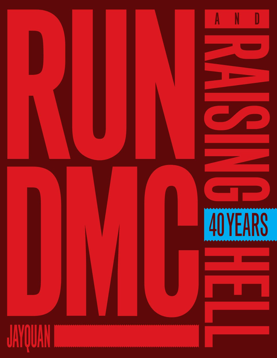 Run-DMC and Raising Hell: 40 Years PDF Download
