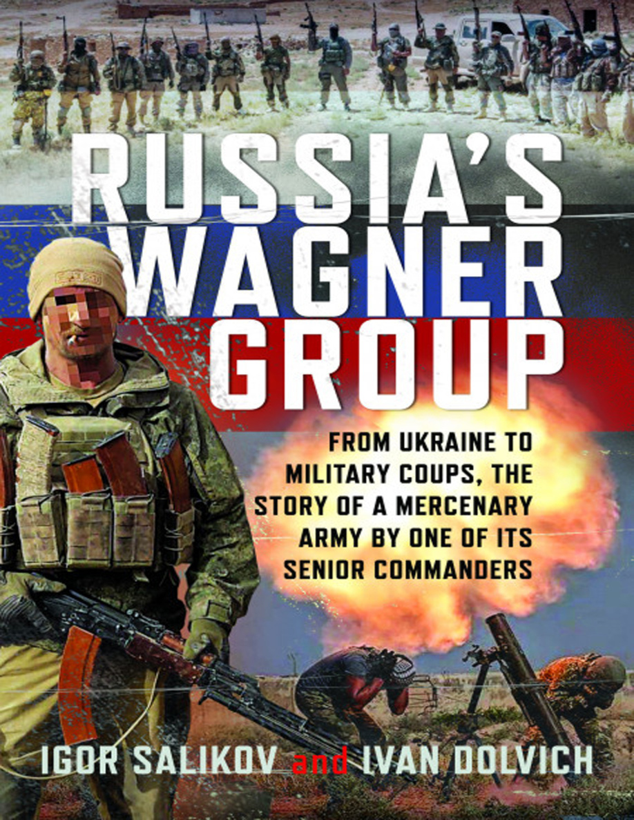 Russias Wagner Group Igor Salikov Ivan Dolvich Kitap Kapağı