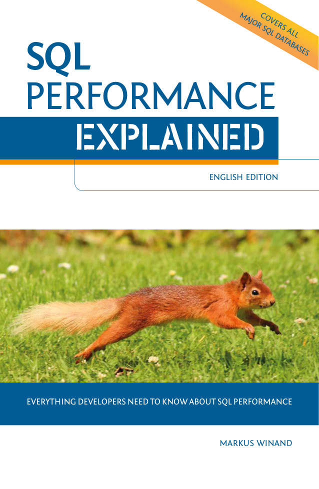 SQL Performance Explained Markus Winand Self Published, 2012 Kitap Kapağı