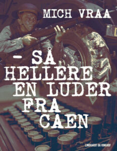 Sa Hellere en Luder Fra Caen Danish Edition Mich Vraa Kitap Kapağı