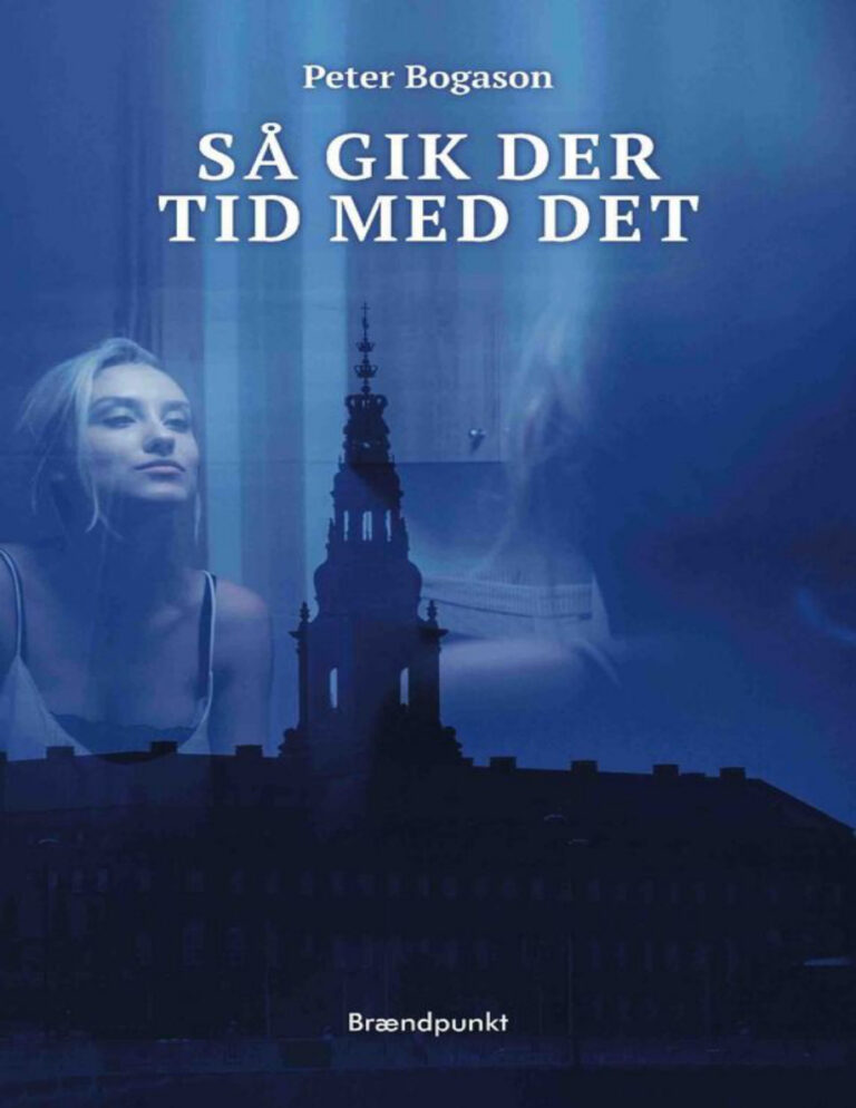 Sa gik der tid med det Danish Edition Peter Bogason Kitap Kapağı