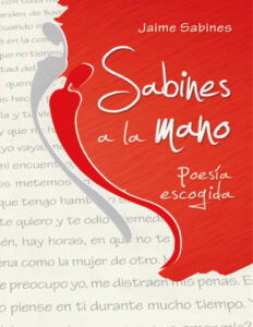 Sabines a la mano Spanish Edition Jaime Sabines Kitap Kapağı