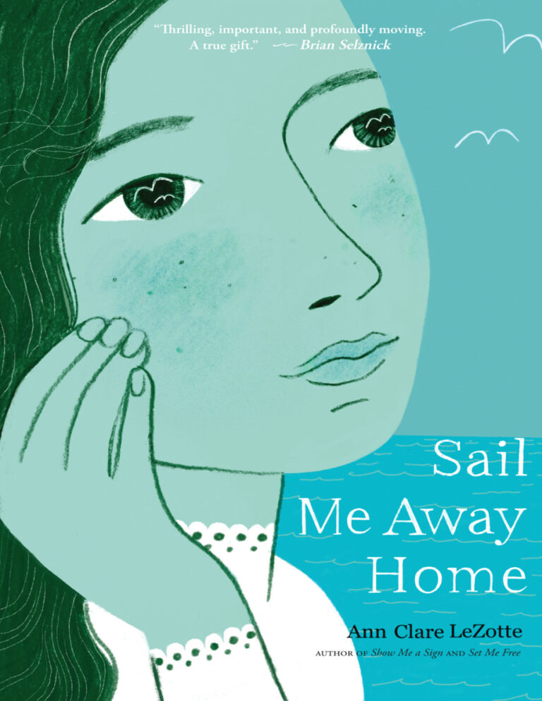 Sail me away home Ann Clare LeZotte Kitap Kapağı