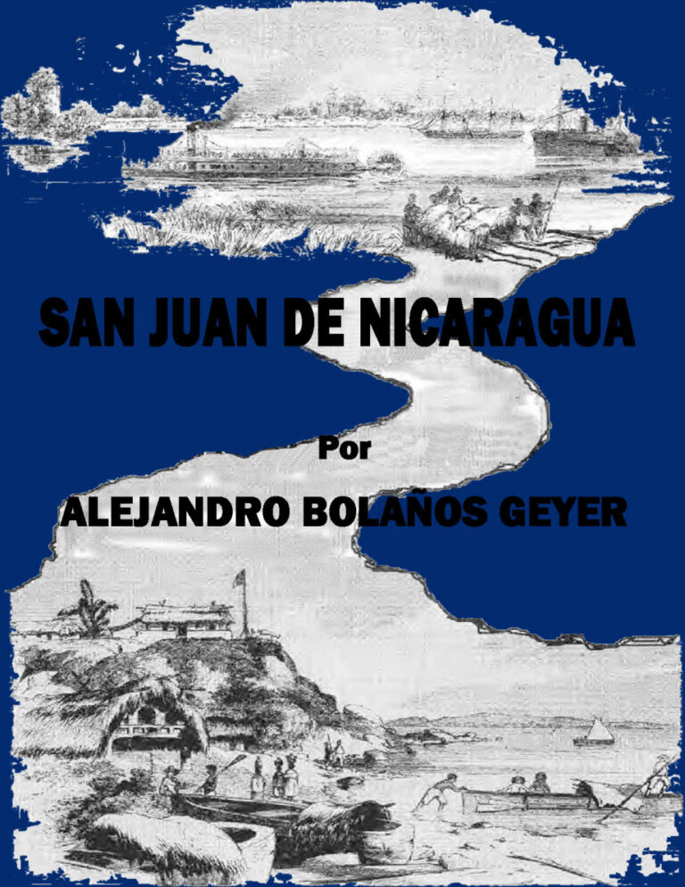 San Juan de Nicaragua Spanish Edition Alejandro Bolanos Geyer Kitap Kapağı