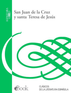 San Juan de la Cruz y santa Teresa de Jesus Spanish Edition San Juan de la Cruz Kitap Kapağı