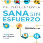 Sana sin esfuerzo Spanish Edition Dr Joseph Mercola Kitap Kapağı