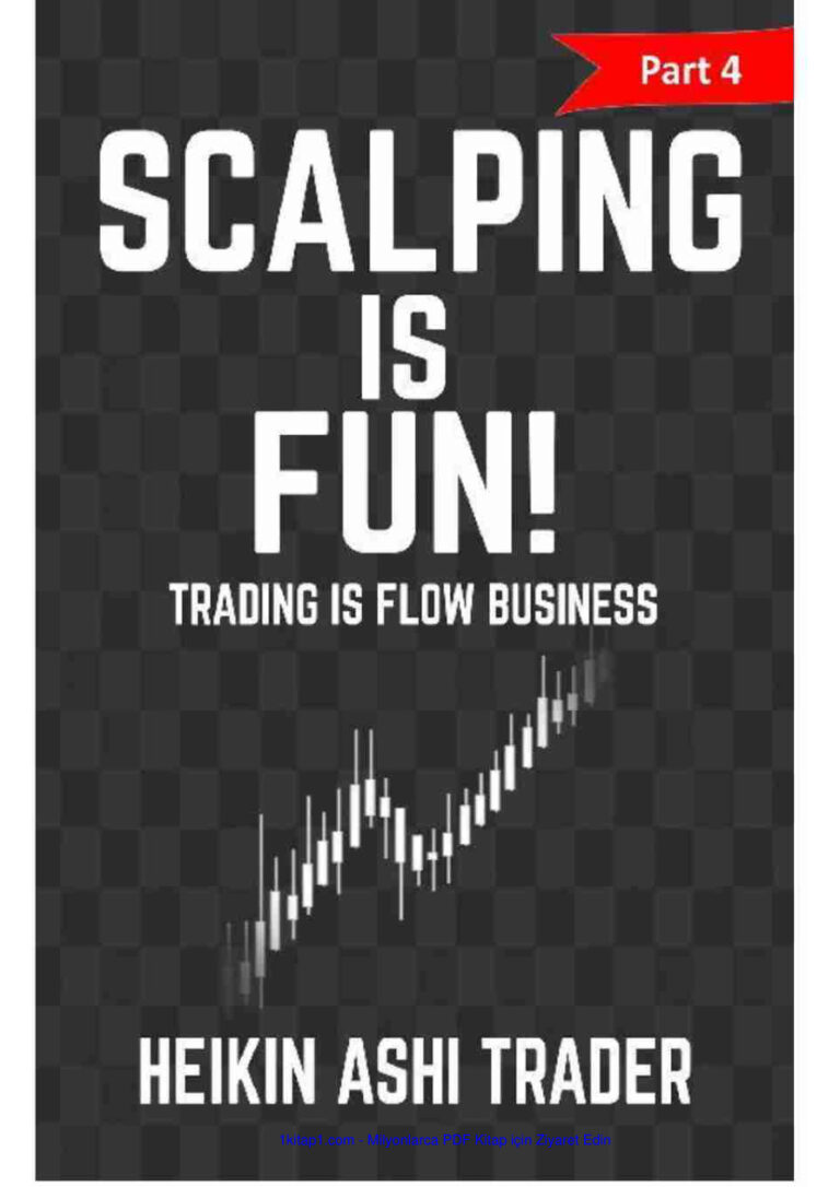 Scalping is Fun Book 4 of 4 No OCR Heikin Ashi Tra 241019 Kitap Kapağı