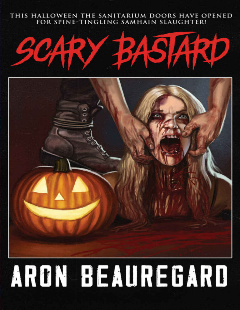 Scary bastard Aron beauregard Kitap Kapağı