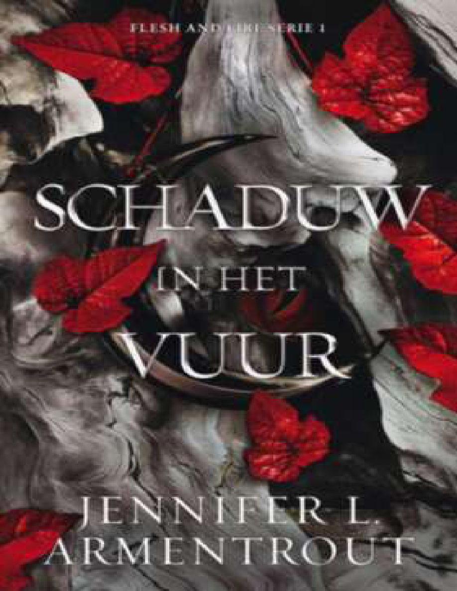 Schaduw in het Vuur Flesh and Fire 1 Dutch Edition Jennifer L Armentrout Kitap Kapağı