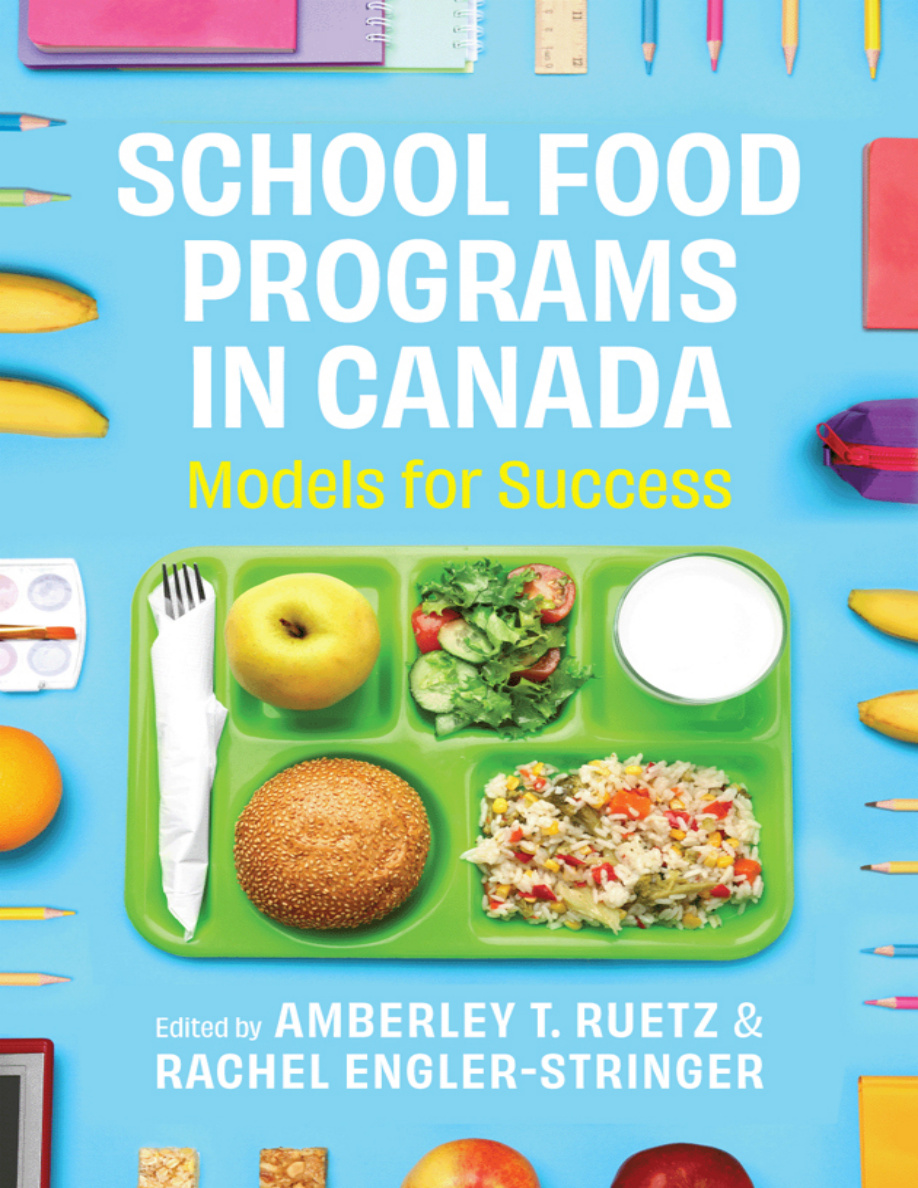 School Food Programs in Canada Amberley Ruetz Kitap Kapağı