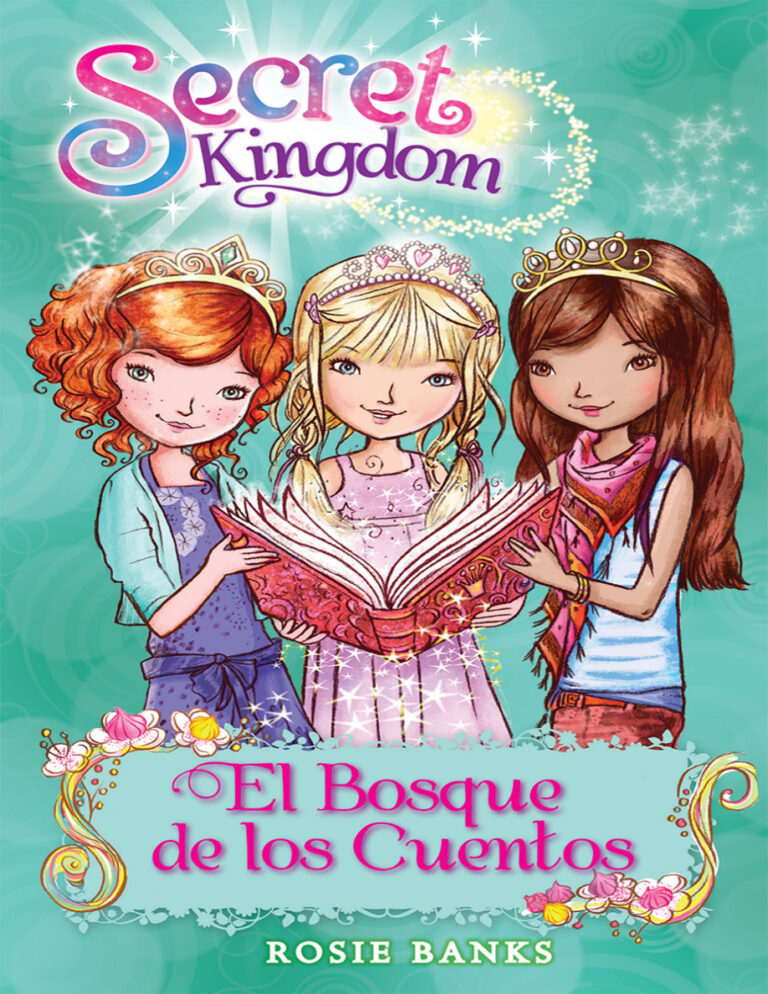 Secret Kingdom 11 Spanish Edition Rosie Banks Kitap Kapağı