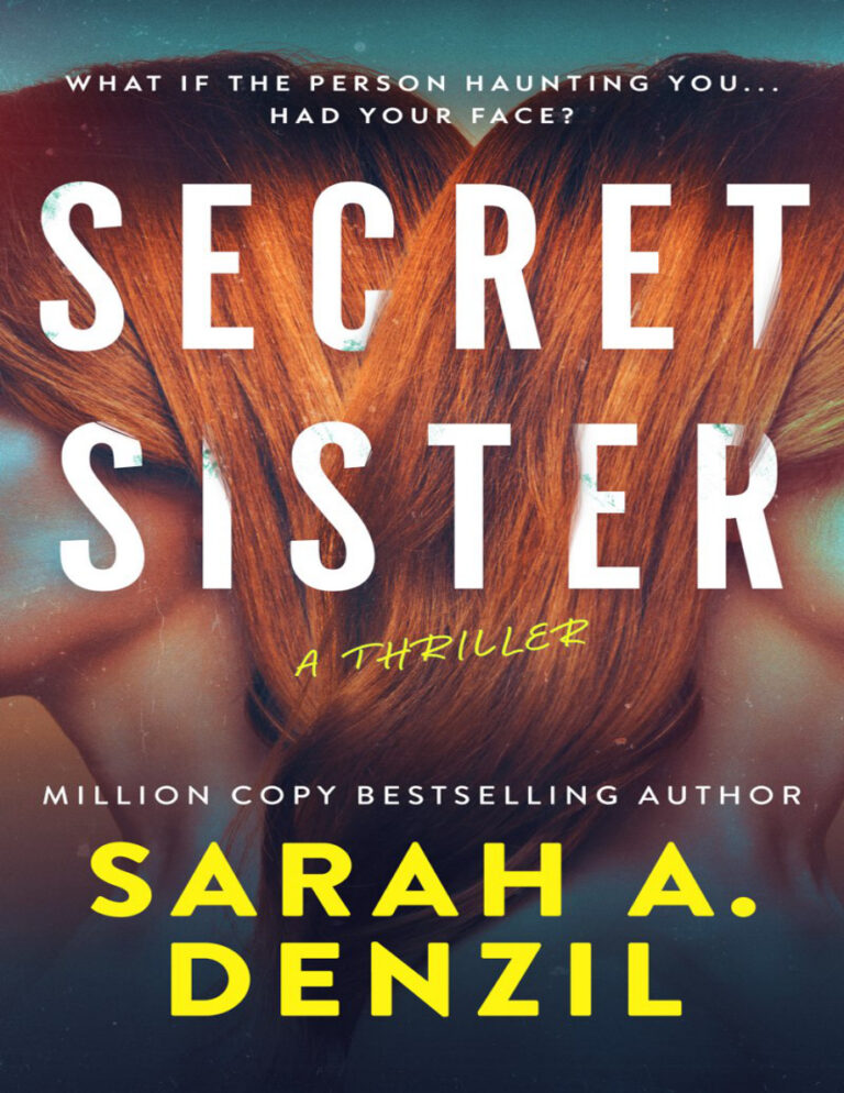 Secret Sister sarah a denzil Kitap Kapağı