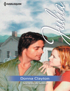 Secreto De Amor Spanish Edition Donna Clayton Kitap Kapağı