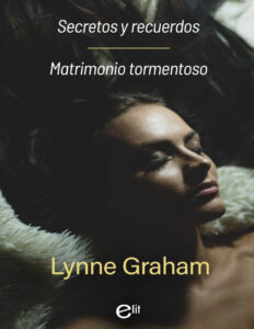 Secretos y recuerdos Spanish Edition Lynne Graham Kitap Kapağı