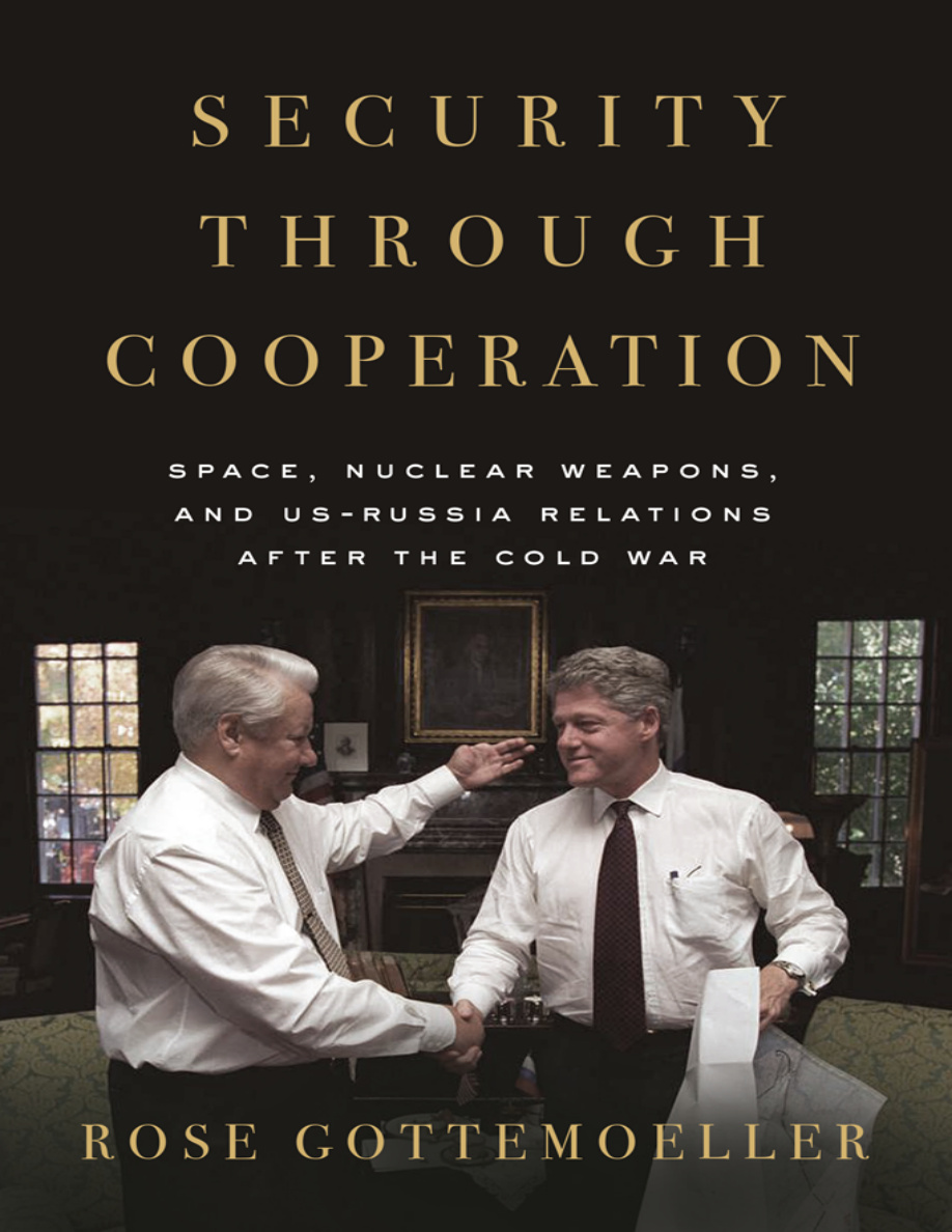 Security Through Cooperation Rose Gottemoeller Kitap Kapağı
