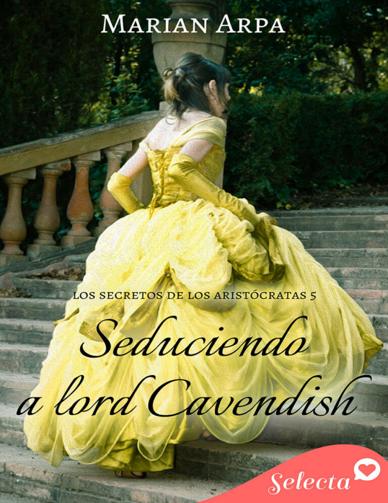 Seduciendo a lord Cavendish Spanish Edition Marian Arpa Kitap Kapağı