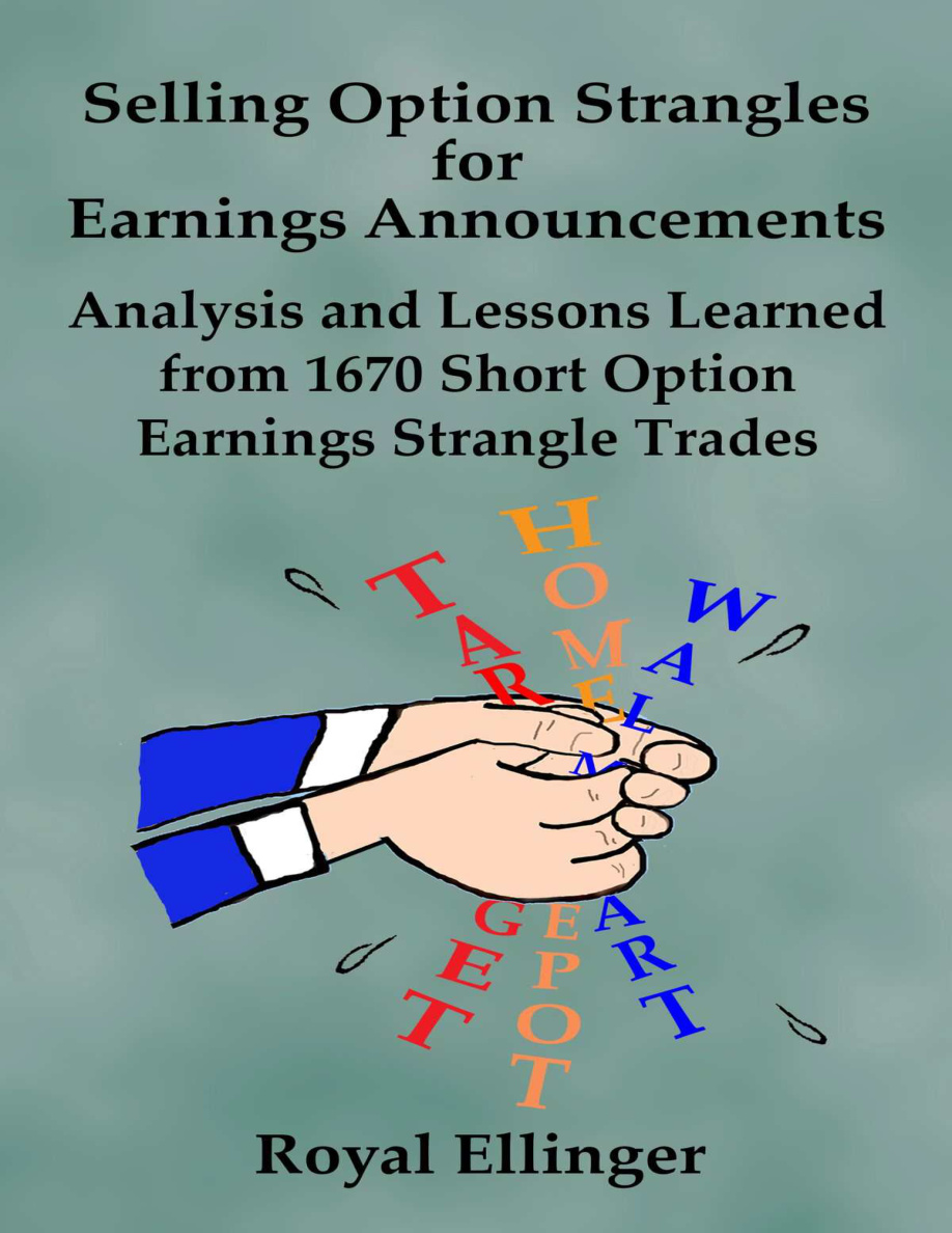 Selling Option Strangles for Earnings Announcements PDF Download