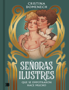 Senoras ilustres Spanish Edition Cristina Domenech Kitap Kapağı