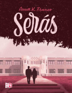 Seras Spanish Edition Anna K Franco Kitap Kapağı