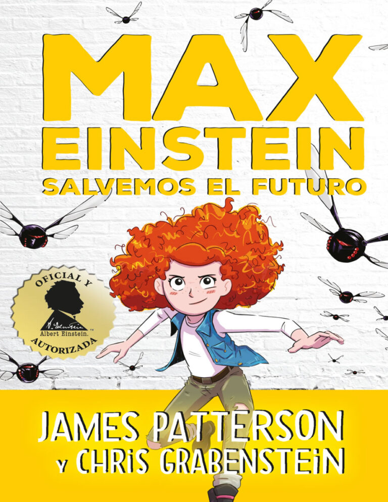 Serie Max Einstein 3 Salvemos el futuro Spanish Edition James Patterson Kitap Kapağı