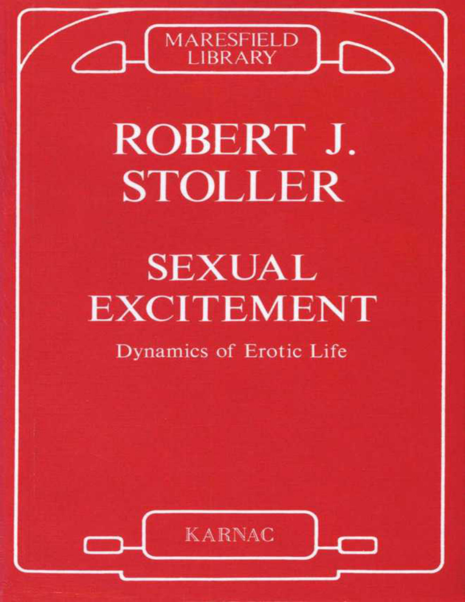 Sexual Excitement Robert J Stoller Kitap Kapağı