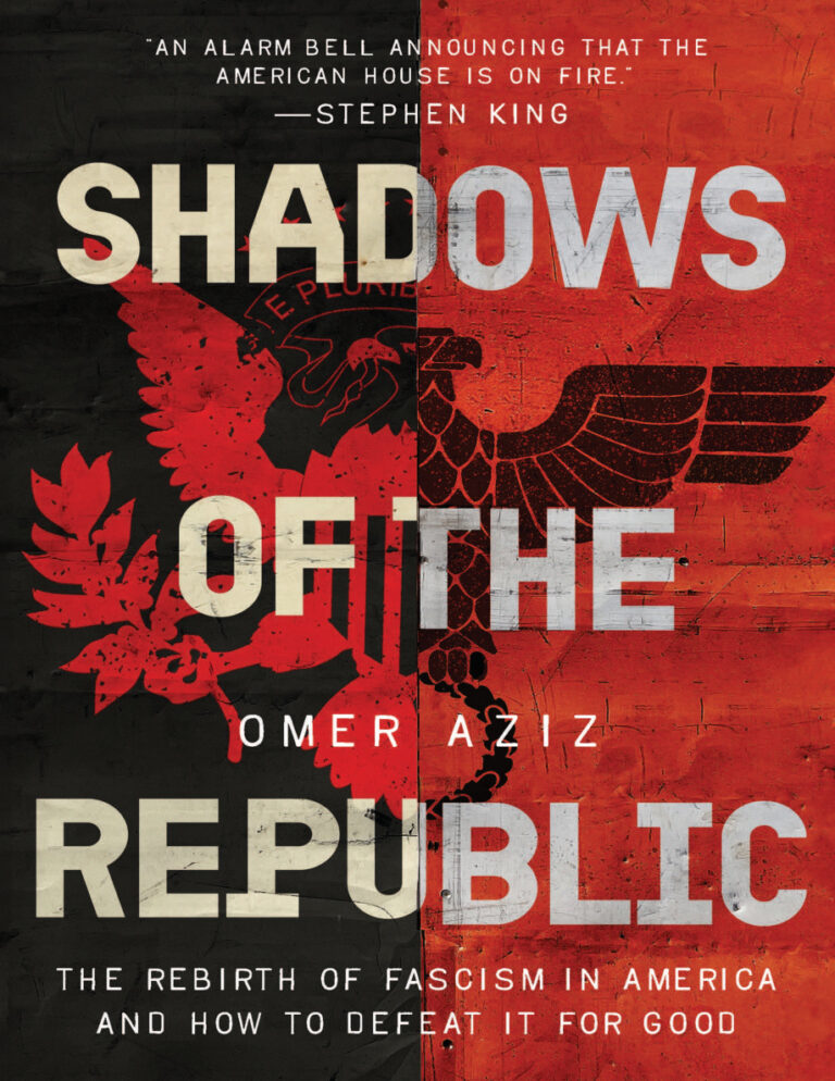 Shadows of the Republic Fascism in America Omer Aziz Kitap Kapağı