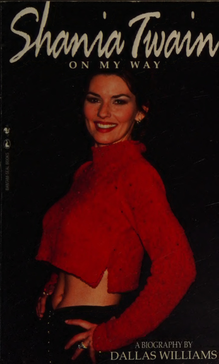 Shania Twain on my way Dallas Williams Kitap Kapağı