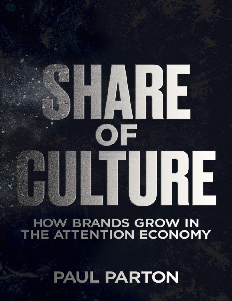 Share of Culture How Brands Grow in the Attention Economy Paul Parton Kitap Kapağı