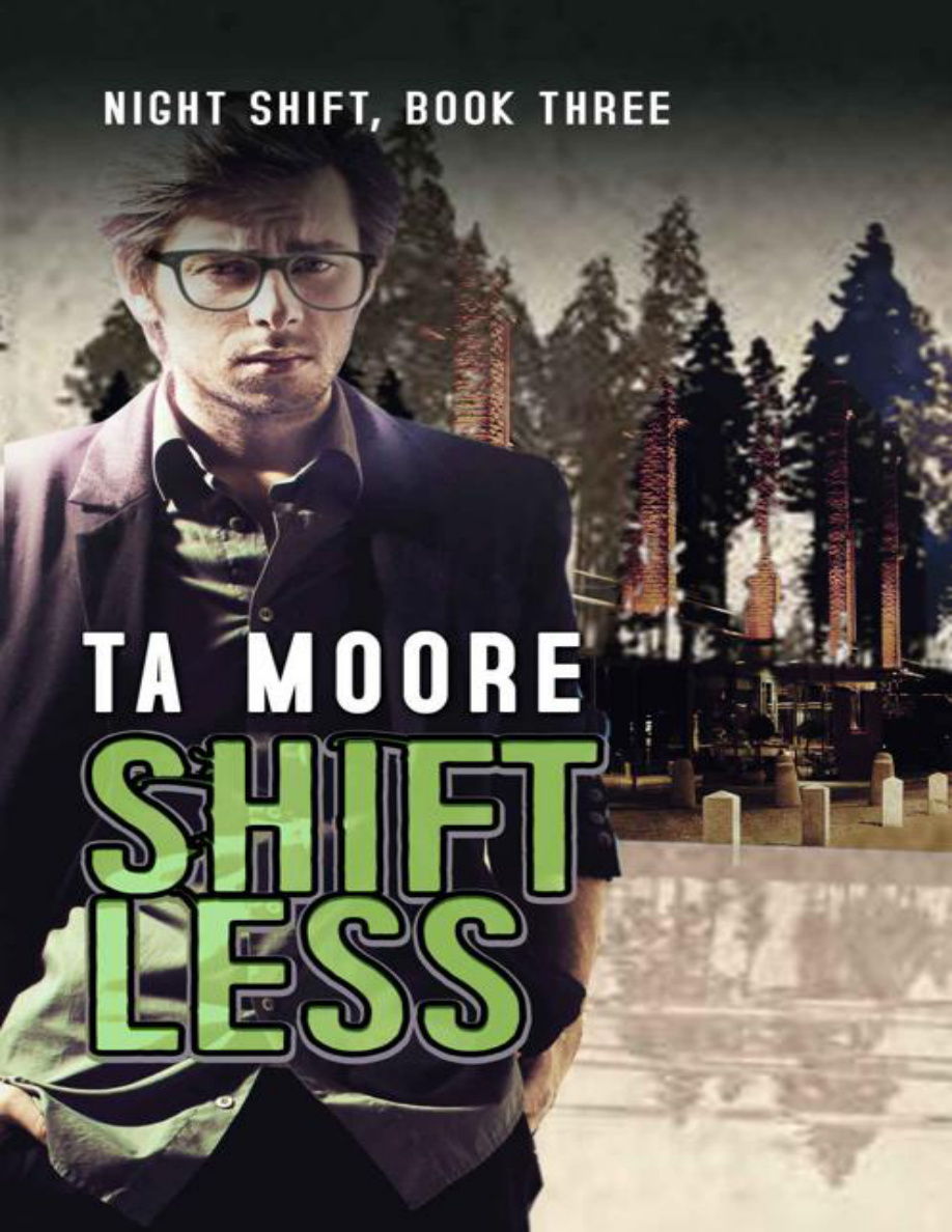 Shiftless T A Moore Kitap Kapağı