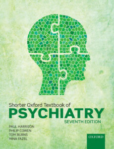 Shorter Oxford Textbook of Psychiatry Paul Harrison, Philip Cowen Kitap Kapağı