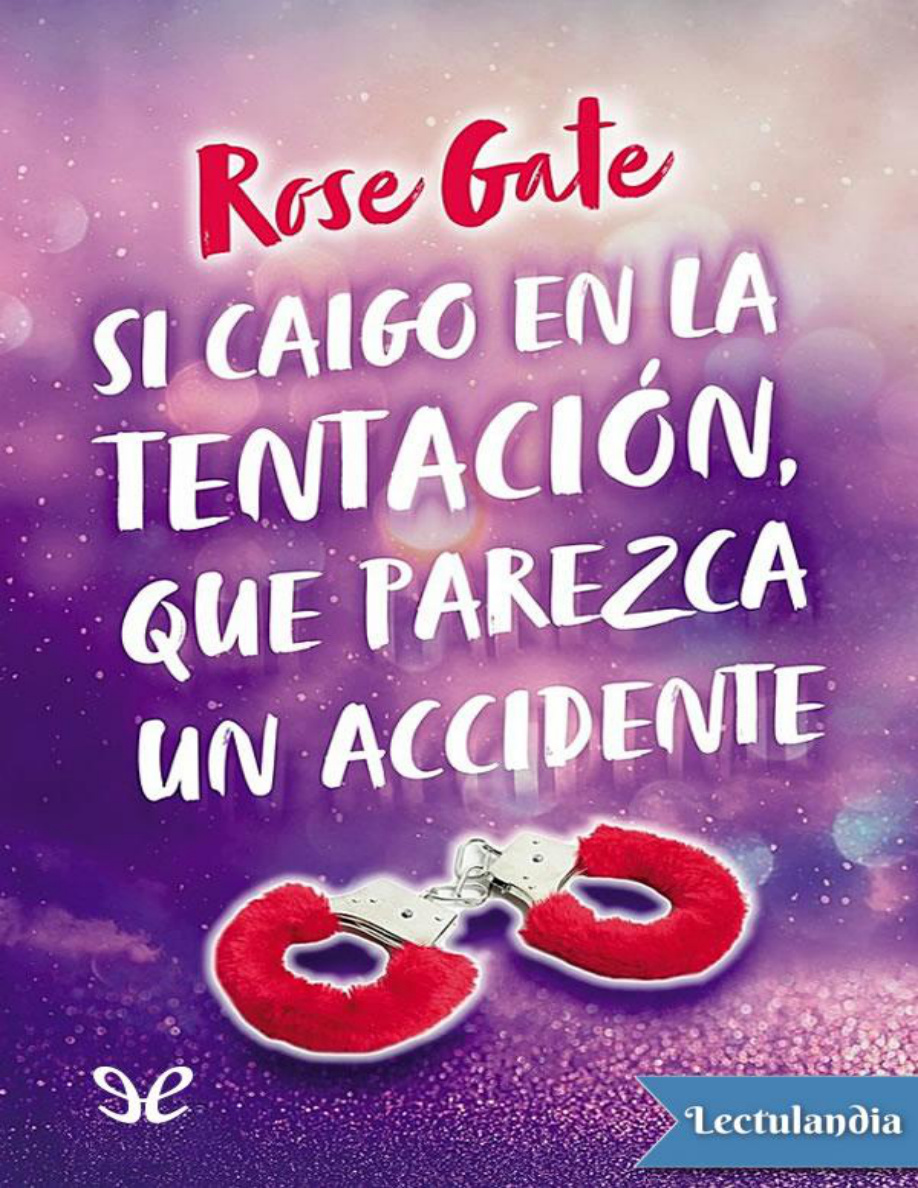 Si caigo en la tentacion que parezca un accidente PDF Download