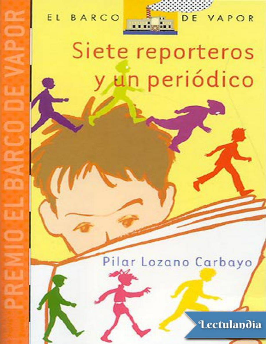 Siete reporteros y un periodico PDF Download
