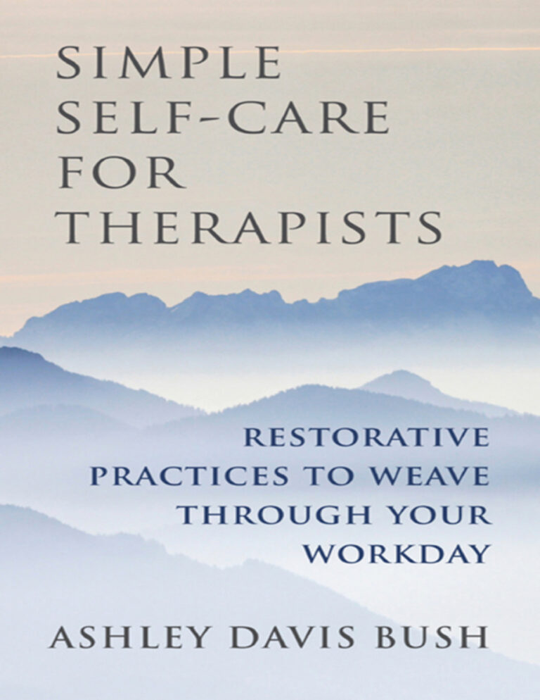 Simple Self Care for Therapists Ashley Davis Bush Kitap Kapağı