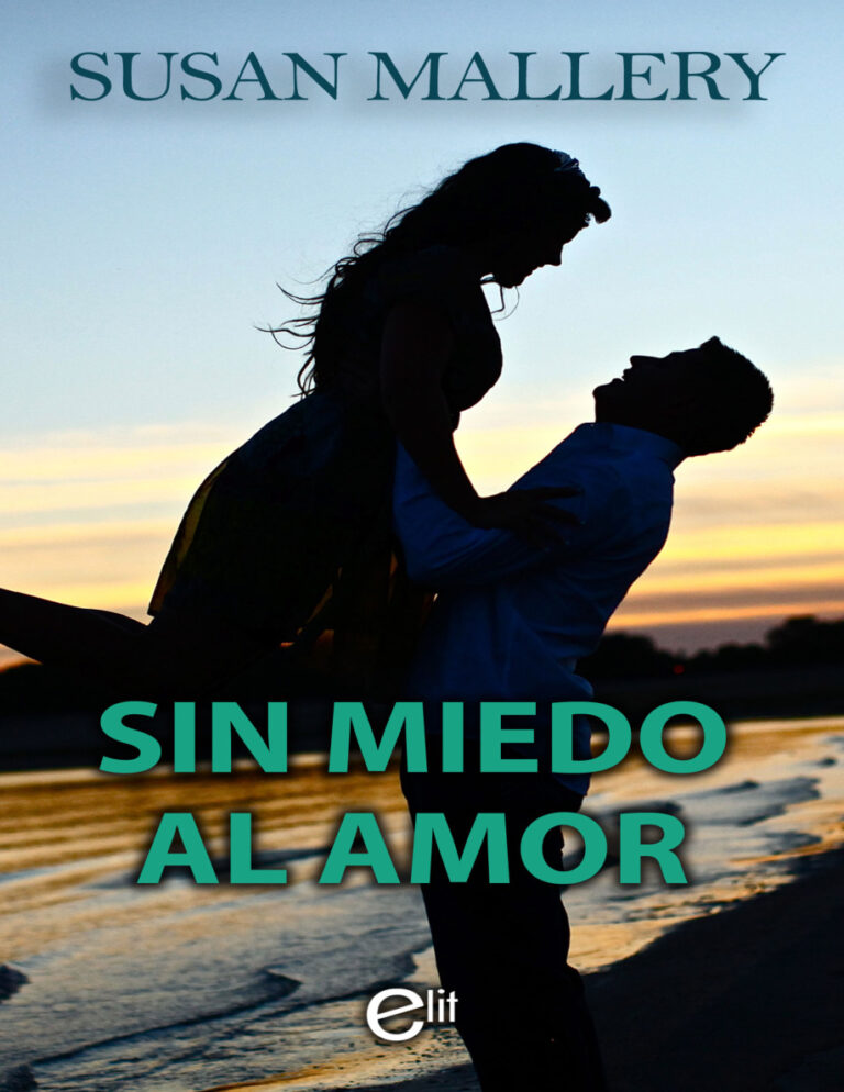 Sin miedo al amor Spanish Edition Susan Mallery Kitap Kapağı