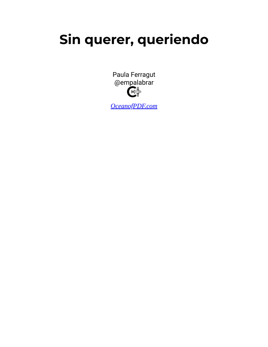 Sin querer queriendo PDF Download