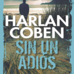 Sin un adios Spanish Edition Harlan Coben Kitap Kapağı