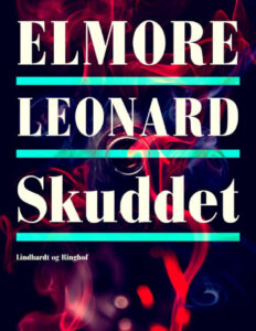 Skuddet Danish Edition Elmore Leonard Kitap Kapağı