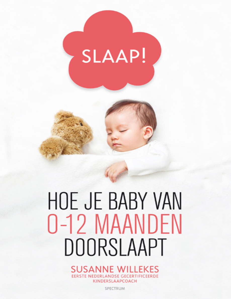 Slaap: Hoe je baby van 0-12 maanden doorslaapt PDF Download