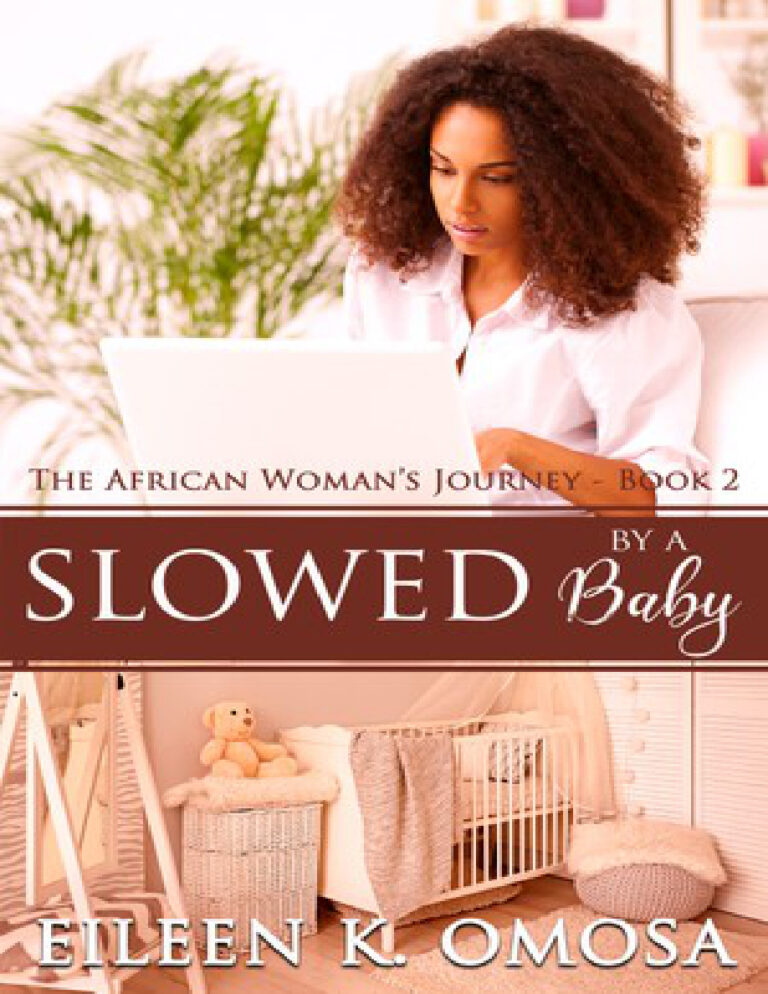 Slowed by a baby Eileen k omosa Kitap Kapağı