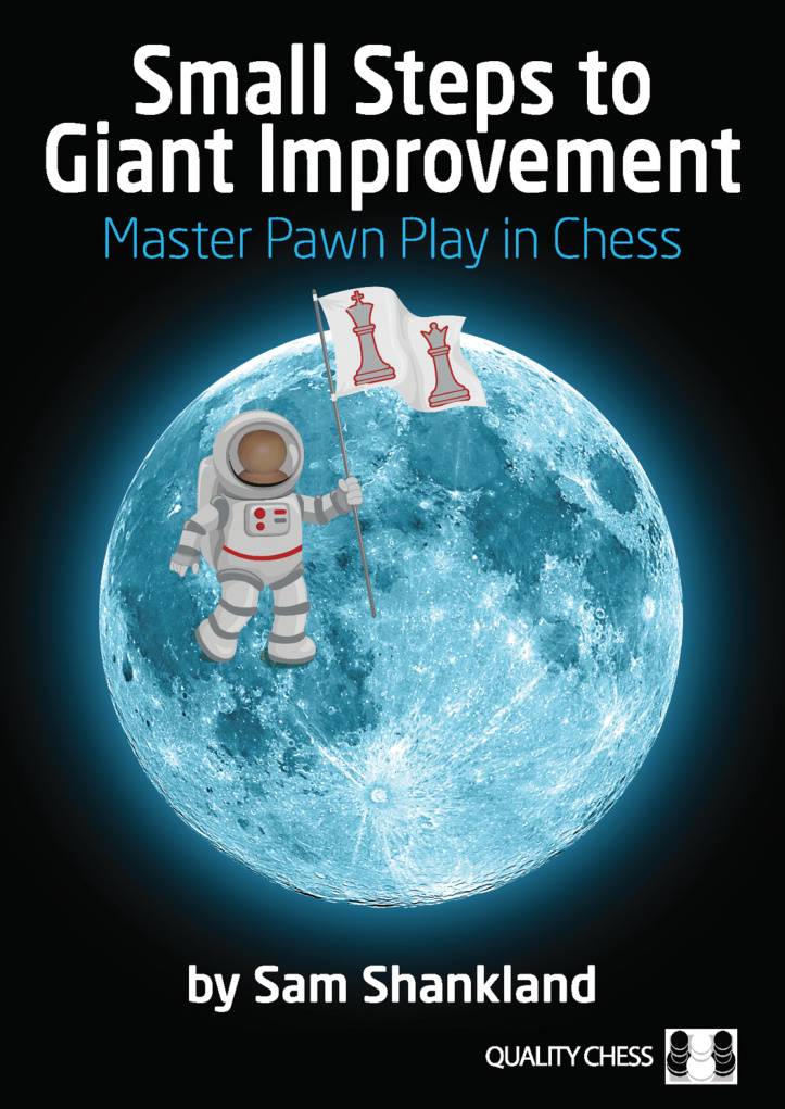 Small Steps to Giant Improvements: Master Pawn Play in Chess PDF Download