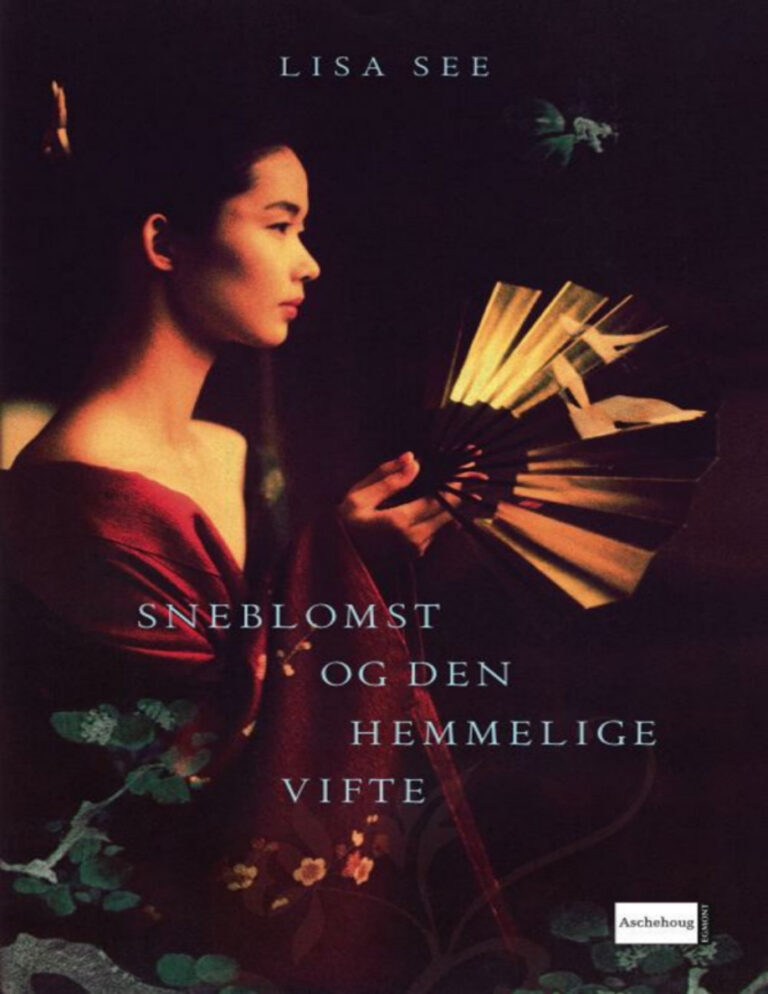 Sneblomst Og Den Hemmelige Vifte Danish Edition Lisa See Kitap Kapağı